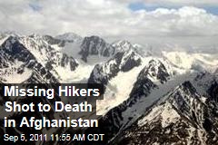 Missing Hikers Shot to Death in Afghanistan