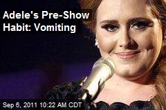 Adele's Pre-Show Habit: Vomiting