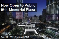 Now Open to Public: 9/11 Memorial Plaza