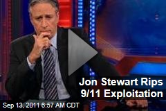 Jon Stewart Rips 9/11 Exploitation