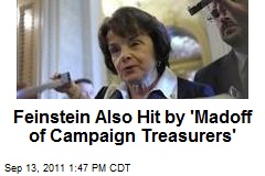 Feinstein Also Hit by 'Madoff of Campaign Treasurers'