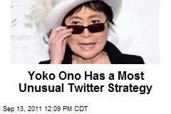 Yoko Ono Has a Most Unusual Twitter Strategy