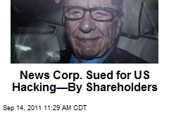News Corp. Sued for US Hacking—By Shareholders