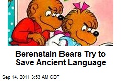 Berenstain Bears Try to Save Ancient Language