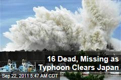 16 Dead, Missing as Typhoon Clears Japan