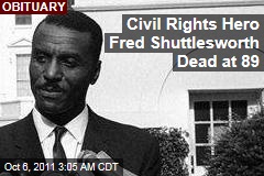 Civil Rights Hero Fred Shuttlesworth Dead at 89