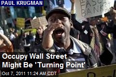 Occupy Wall Street Might Be 'Turning Point'