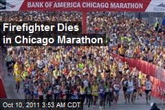 Firefighter Dies in Chicago Marathon