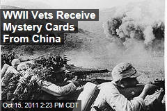 WWII Vets Receive Mystery Cards From China