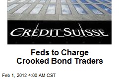 Feds to Charge Crooked Bond Traders