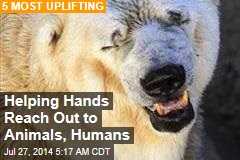 Helping Hands Reach Out to Animals, Humans