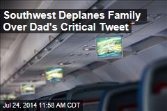 Southwest Deplanes Family Over Dad's Critical Tweet