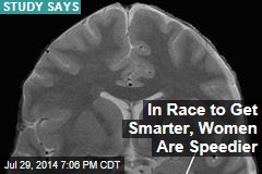 In Race to Get Smarter, Women Are Speedier