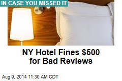NY Hotel Fines $500 for Bad Reviews