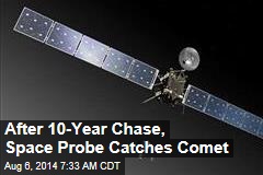 After 10-Year Chase, Space Probe Catches Comet