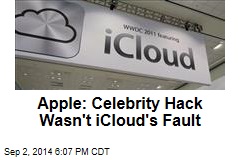 Apple: Celebrity Hack Wasn't iCloud's Fault