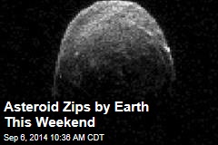 Asteroid Zips by Earth This Weekend