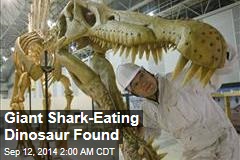 Giant Shark-Eating Dinosaur Found