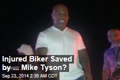 Injured Biker Saved by ... Mike Tyson?