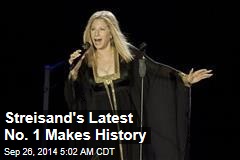 Streisand's Latest No. 1 Makes History