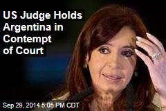 US Judge Holds Argentina in Contempt of Court