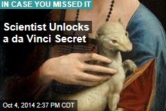 Scientist Unlocks a da Vinci Secret