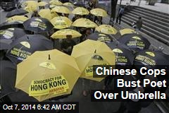 Chinese Cops Bust Poet Over Umbrella
