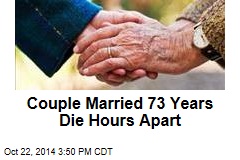 Couple Married 73 Years Die Hours Apart