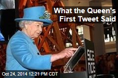 What the Queen's First Tweet Said