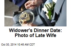Widower's Dinner Date: Photo of Late Wife