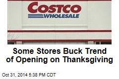 Some Stores Buck Trend of Opening on Thanksgiving