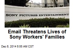 Email Threatens Lives of Sony Workers' Families