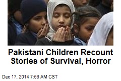 Pakistani Children Recount Stories of Survival, Horror