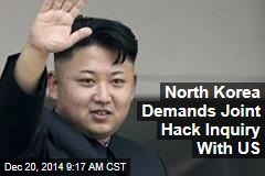 North Korea Demands Joint Hack Inquiry With US
