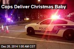 Cops Deliver Christmas Baby