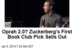 Oprah 2.0? Zuckerberg's 1st Book Club Pick Sells Out