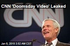 CNN 'Doomsday Video' Leaked