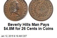 Beverly Hills Man Pays $4.8M for 26 Cents in Coins