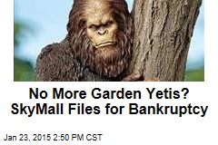 No More Garden Yetis? SkyMall Files for Bankruptcy