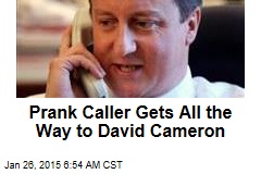 Prank Caller Gets All the Way to David Cameron