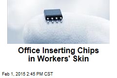 Office Inserting Chips in Workers' Skin