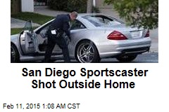 San Diego Sportscaster Shot Outside Home