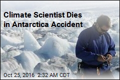 Climate Scientist Dies in Antarctica Accident