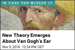 New Theory Emerges About Van Gogh's Ear