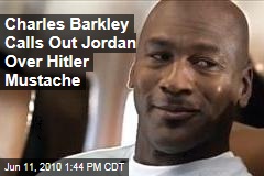 charles-barkley-calls-out-jordan-over-hitler-mustache.jpeg