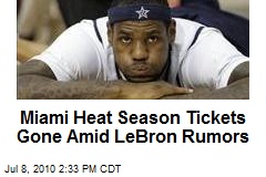 Miami Season Tickets on Lebron James Miami Heat     News Stories About Lebron James Miami Heat